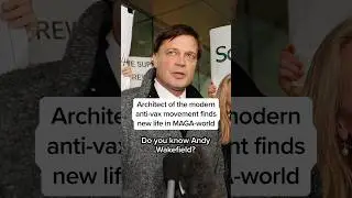 Architect of the modern anti-vax movement finds new life in MAGA-world
