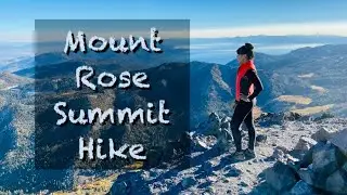 Mount Rose Summit Hike & Drone Flight in 4K! Sierra Nevada Mountains