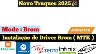 Drivers Brom MediaTek (Método 2) – Atualizado 2025
