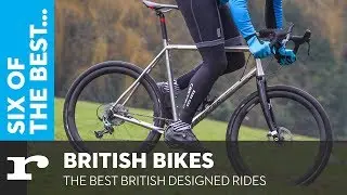 Six of the best British bikes - The best British designed rides