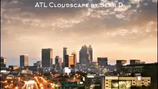 Downtown Atlanta Cloudscape | Photography | Nikon | Seand67 | Peaceful