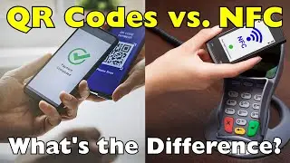 QR Codes vs. NFC: What's the Difference?