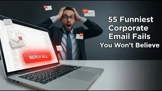The 55 WORST Corporate Email Fails of All Time