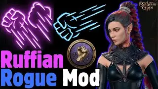 RUFFIAN Strength Brawler ROGUE MOD Build - Baldur's Gate 3