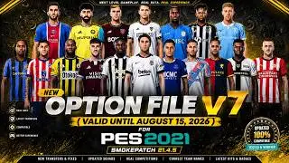 New Option File V7 (Valid Until August 15, 2026) - PES 2021 Smokepatch 21.4.5