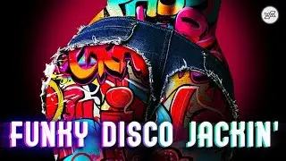 Funky Disco House & Jackin' House Mix &ndash; June 2018
