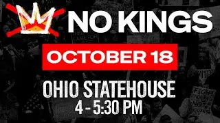 No Kings Rally Oct 18th Ohio Statehouse
