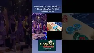 Casino Hold'em&reg; Chip-Tricks + Thai-Girl 🇹🇭. THE Number-1 Casino-Poker Play-Online!