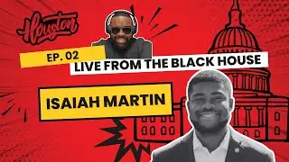 She Answered the Phone from the House Floor!&rdquo; &mdash; Isaiah Martin&rsquo;s Wild First Day in Politics