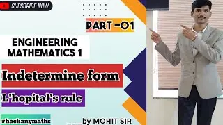 INDETERMINANT FORM | L HOPITAL'S RULE  | LIMITS & CONTINUITY | ENGINEERING FIRST YEAR | SEM-1|