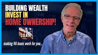 Creating Wealth at your JBLM or Bremerton PCS. Leverfaging your VA Benefits.