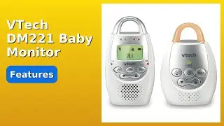 REVIEW (2025): VTech DM221 Baby Monitor. Features.
