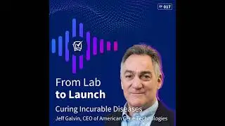 Curing Incurable Diseases with Jeff Galvin of American Gene Technologies