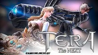 TERA:The Next.Бесплатная онлайн игра.Обзор