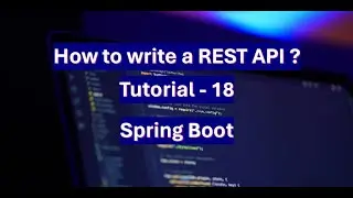 REST API Spring boot Tutorial - 18