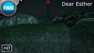 Dear Esther #4 (Half-Life 2 Mod) | PC | The Beacon + Ending