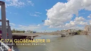 ⁠Rehearsal by the RAAF C17A Globemaster for Riverfire 2025 Pass #2 | Brisbane