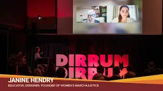 Janine Hendry | Dirrum Festival #CBR22