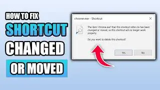 How to fix chrome.exe shortcut has been changed or moved error