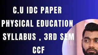CU IDC Syllabus | IDC Syllabus - physical Education | 3rd Semester IDC syllabus
