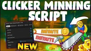 *UPDATED* Clicker Mining Simulator Script (PASTEBIN 2023) (GET UGC, AUTOFARM, AUTO SELL, AUTO EQUIP)