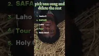 Pick one and delete the rest #afrobeat #kenya