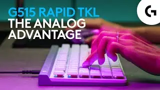 G515 RAPID TKL | The Analog Advantage