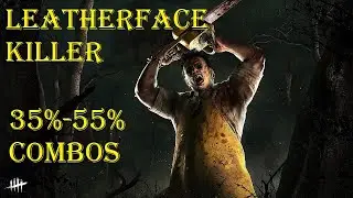 Mortal Kombat X - Leatherface (Killer) 35% - 55% Combos and Setups