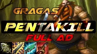 Gragas Full AD Crit | HOW TO PLAY JUNGLE | PENTAKILL