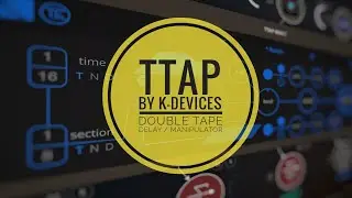 TTAP Double Tape Delay/Manipulator by K-Devices: the most off-the-wall delay plugin?