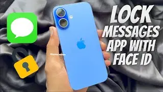 How to Lock Messages App With Face ID in iPhone iOS 18
