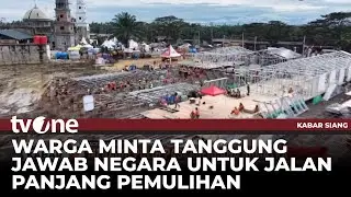 Korban Bencana Minta Jaminan Masa Depan Pascabencana | Kabar Siang