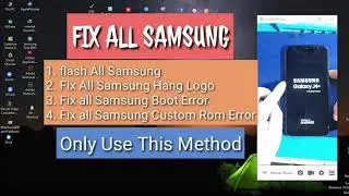 Fix Custom Rom, Fix Boot Error, Fix Hang Logo All Samsung #วิธีแฟลช,แก้ไขค้างโลโก้ samsung ทุกรุ่น