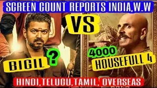 Bigil Vs HOUSEFULL 4 movie Screen Count Reports | India,W.W | Vijay Vs Akshay