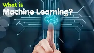 What is Machine Learning and from where we can learn it?