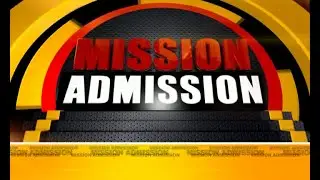 MISSION ADMISSION