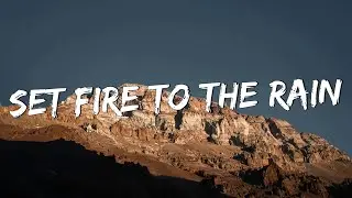 Adele - Set Fire to the Rain (Lyrics)  Rihanna, Eminem... (Mix Lyrics)