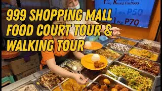 [4K] 999 SHOPPING MALL FOOD COURT TOUR & WALKING TOUR | Filipino Street Food | Divisoria Food Trip