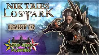Journey to Encavia | Nik Tries Lost Ark Part 13 | Two Star Players