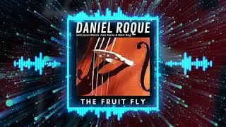 Daniel Roque The Fruit Fly