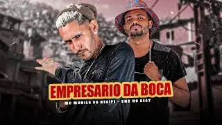 MC MURILO DO RECIFE, E BNB NO BEAT - EMPRESARIO DA BOCA #viral #reels #tiktok #instagram #status
