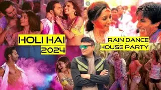 Holi Hai 2024 Dance Mix I House Party I Rain Dance Music i Dj Pulse