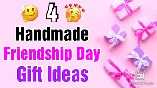 4 Best DIY Friendship Day Gift Ideas During Quarantine | Friendship Day Gifts | Friendship Day 2021