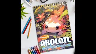 Axolotl Spiral Bound Coloring Book for Adult By Netecom Author
