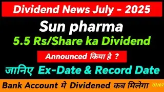 SUN PHARMACEUTICAL share dividend 2025 - ex dividend date - SUN PHARMACEUTICAL dividend payment date