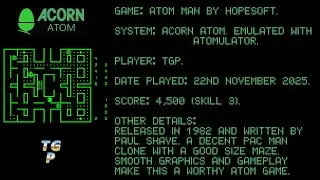 Atom Man - Hopesoft - Acorn Atom - Emulated, Atomulator - Skill Level 3 - 4,500 points.