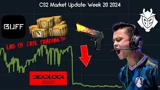 Обновление рынка скинов CS &ndash; 20-я неделя 2024 г. | Конец торговли кейсами!?!?