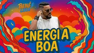 ENERGIA BOA - BENE LIMA