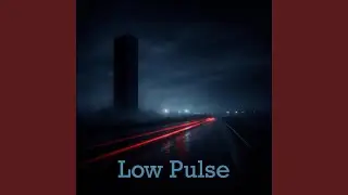 Low Pulse