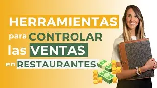 C&oacute;mo llevar el CONTROL DE VENTAS en un restaurante